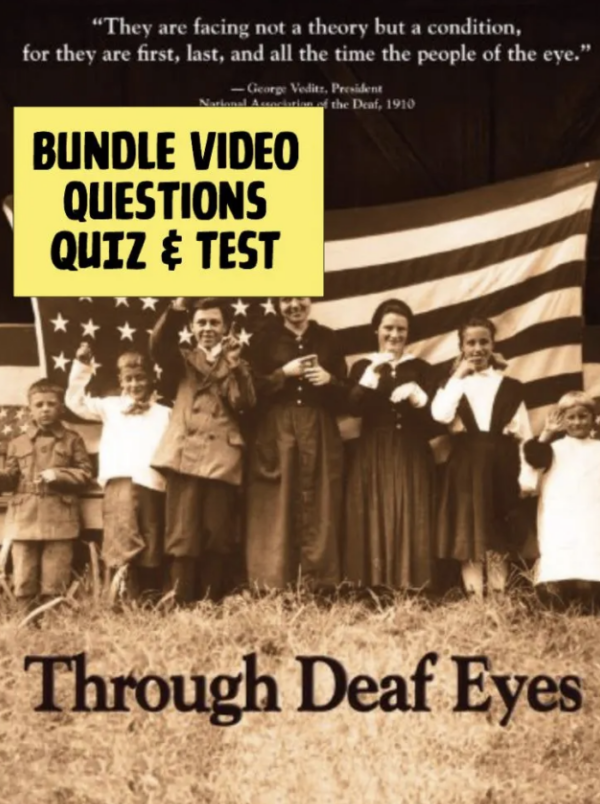 Through Deaf Eyes Movie Questions